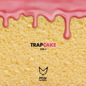 Album: Trap Cake, Vol. 1