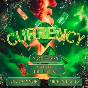 Single: Currency (Street Mix)