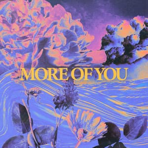 Single: More of You