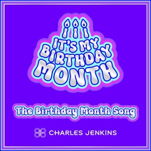 Single: It's My Birthday Month