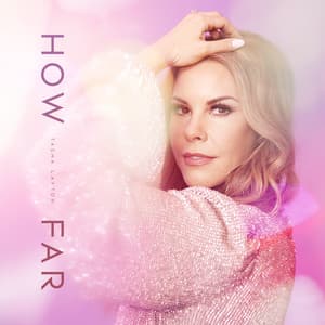 Album: How Far