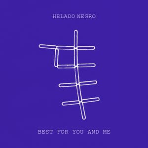 Single: Best For You and Me