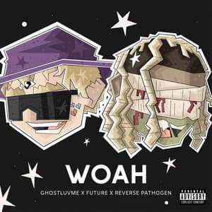 Single: Woah