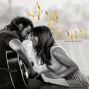 Album: A Star Is Born Soundtrack