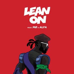 Single: Lean On (Alfa Remix)