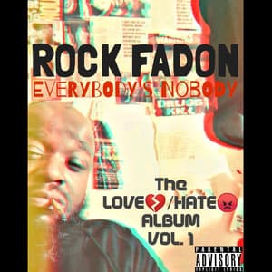 Album: Everybody's Nobody (The Love/Hate Album) vol 1