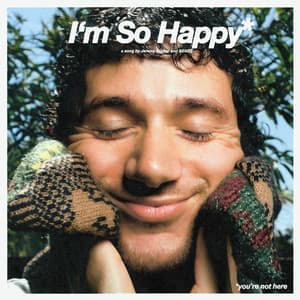 Single: I'm So Happy
