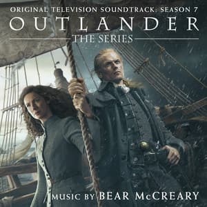 Album: Outlander: Season 7 (Original Television Soundtrack)