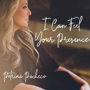 Single: I Can Feel Your Presence