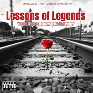 Single: Lessons Of Legends (Conway the Machine & Dj Premier)