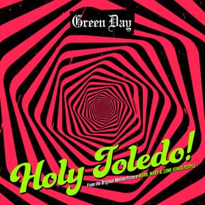 Single: Holy Toledo! (from the Original Motion Picture “Mark, Mary & Some Other People”)