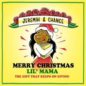 Album: Merry Christmas Lil Mama: The Gift That Keeps On Giving