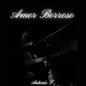 Single: Amor Borroso