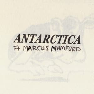 Single: Antarctica (ft. Marcus Mumford)
