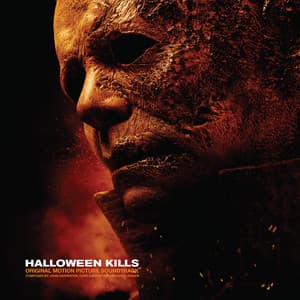 Album: Halloween Kills (Original Motion Picture Soundtrack)