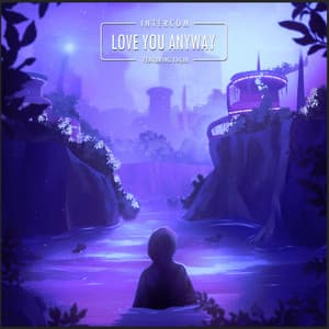 Single: Love You Anyway