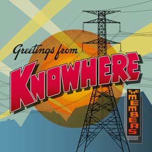 Album: Greetings from Knowhere