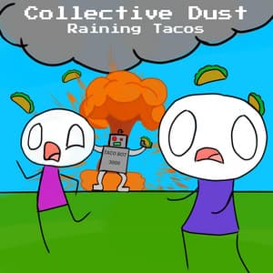 Single: Raining Tacos