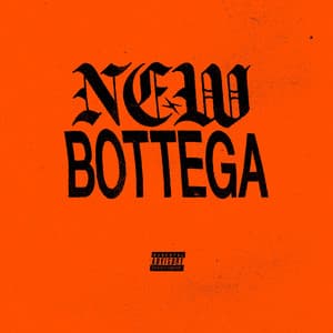 Single: New Bottega