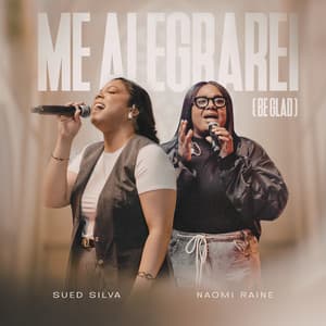 Single: Me Alegrarei (Be Glad)