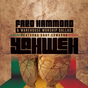 Single: Yahweh (feat. Gary Edwards)