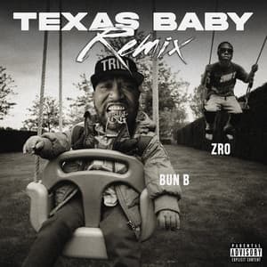 Single: Texas Baby (Remix)