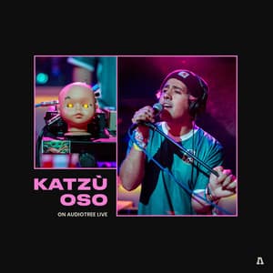 Single: Katzù Oso on Audiotree Live