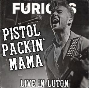 Single: Pistol Packin' Mama (Live)