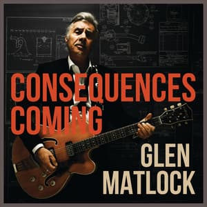 Album: Consequences Coming