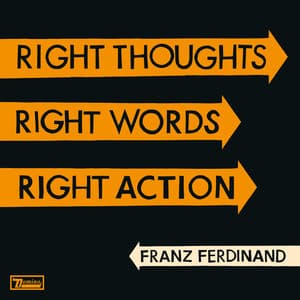 Album: Right Thoughts, Right Words, Right Action