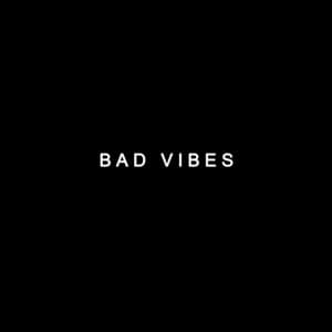 Album: Bad Vibes - 5th Anniversary Edition