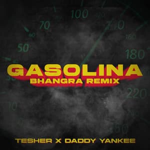 Single: Gasolina (Bhangra Remix)