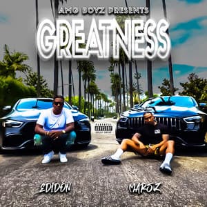Album: AMG BOYZ PRESENTS GREATNESS