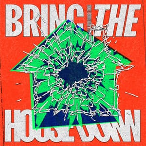 Single: Bring The House Down