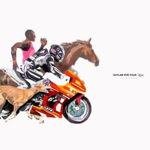 Single: Outlaw For Your Love