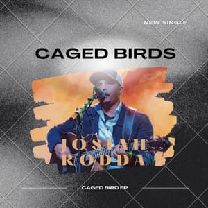 Single: Caged Birds