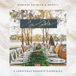 Album: The Table: A Christmas Worship Gathering