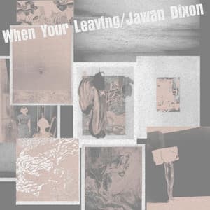 Album: When Your Leaving