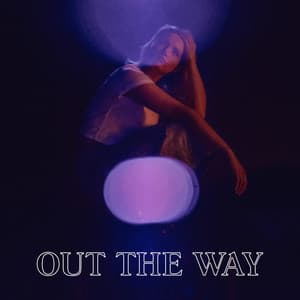 Single: Out The Way