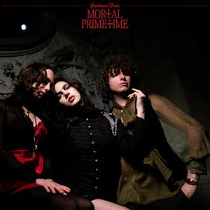 Album: Mortal Primetime (Deluxe)