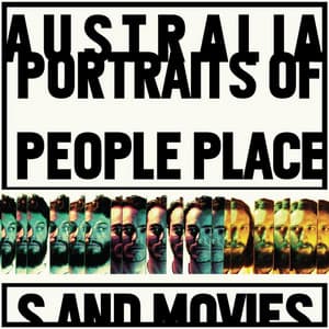 Album: Portraits of People, Places and Movies