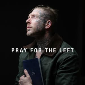 Single: Pray For The Left