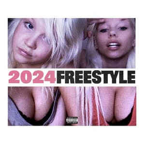 Single: 2024 Freestyle