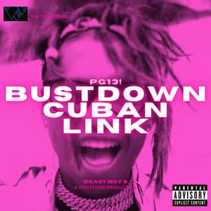 Single: Bustdown Cuban Link