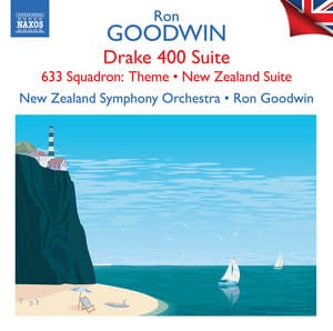 Album: Goodwin: Drake 400 Suite, Main Title Theme (From "633 Squadron") & Other Orchestral Works