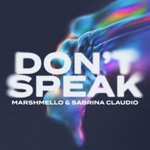 Single: Don't Speak