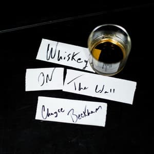 Single: Whiskey On The Wall