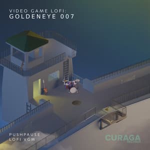 Album: Video Game LoFi: GoldenEye 007